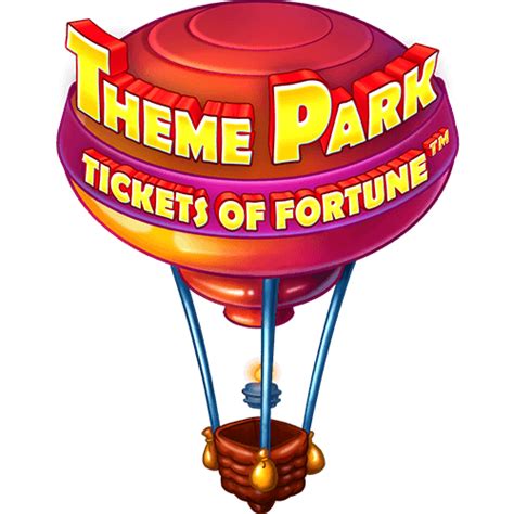 Theme Park: Tickets of Fortune .